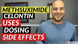 Methsuximide (Celontin) - Pharmacist Review - Uses, Dosing, Side Effects
