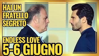 ENDLESS LOVE: Emir Scopre un Fratello Segreto e Onder se Ne Va | Anticipazioni del 5 e 6 Giugno