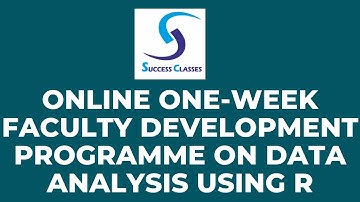 Online One-week Faculty Development Programme on Data Analysis Using R | Gaurav Soin