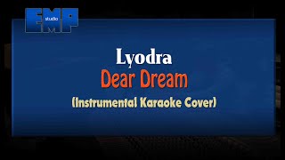 Lyodra - Dear Dream (KARAOKE TANPA VOCAL)