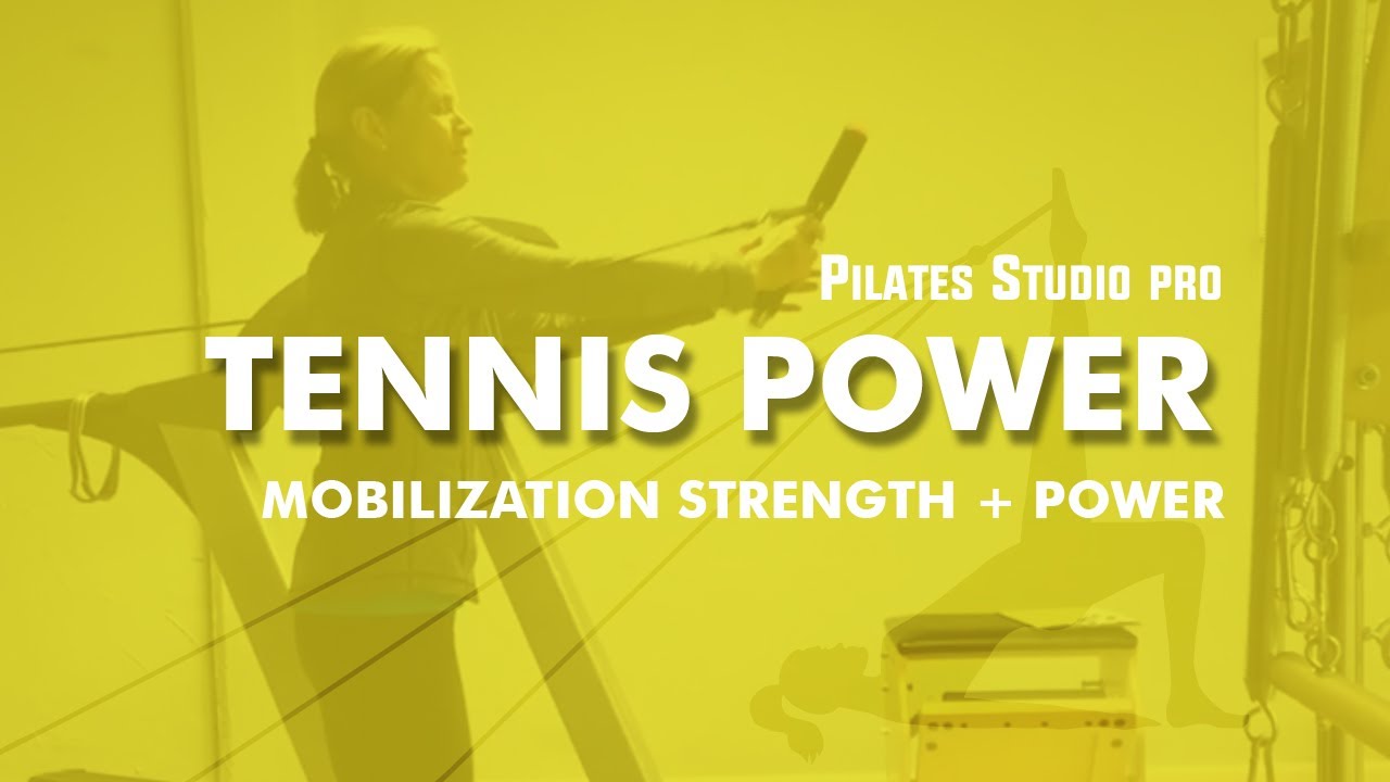 Specialty Pilates Exercises Tennis Power PSPro™ YouTube