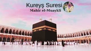 Kureyş Suresi (Mahir el-Muaykli) #islam #kuran #islamlopedi