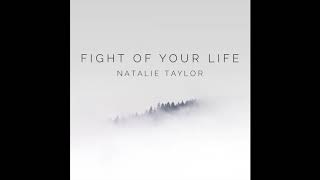 Natalie Taylor- Fight Of Your Life   Resimi