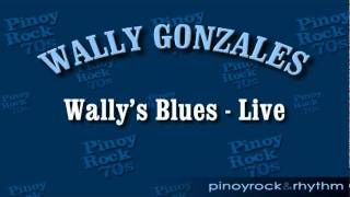 "Wallys Blues" by Wally Gonzales chords