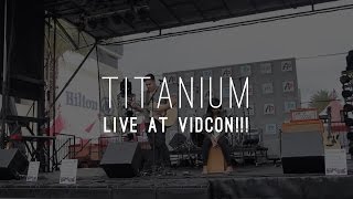Titanium | Sia | Justin Critz Live at  Vidcon 2015