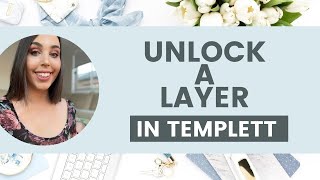 How to unlock a layer or bit of text in templett