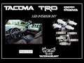 Toyota Tacoma LED Interior How To Install - 3rd Gen 2016+