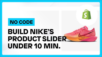 How To Build the Nike.com Product Slider Without Code?!