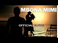 Mbona Mimi Official Audio Mbona Mimi Official Audio