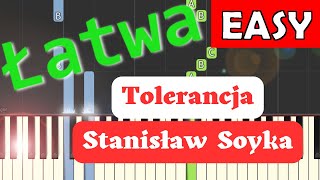 🎹 Tolerancja (Stanisław Soyka) - Piano Tutorial (łatwa wersja) 🎵 NUTY W OPISIE 🎼