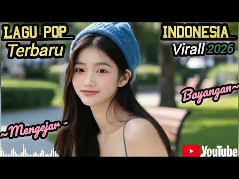 Lagu pop Indonesia terbaru Virall 2026 💯💔 | mengejar Badai 