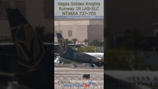 Vegas Golden Knights' Takeoff! VGK Special 737 LAS-SLC! #lasvegas #vegasgoldenknights #nhl #aviation