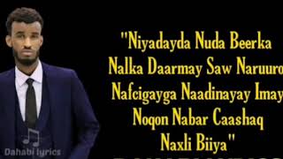 Nasan Maayo Nefsan Maayo Khaalid Kaamil 2021 Lyrics Nasan Maayo Nuuxsan Maayo