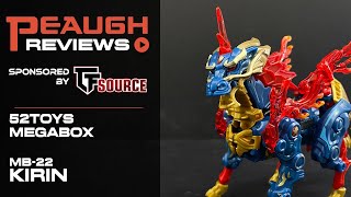 Video Review: 52toys MegaBox MB-22 KIRIN