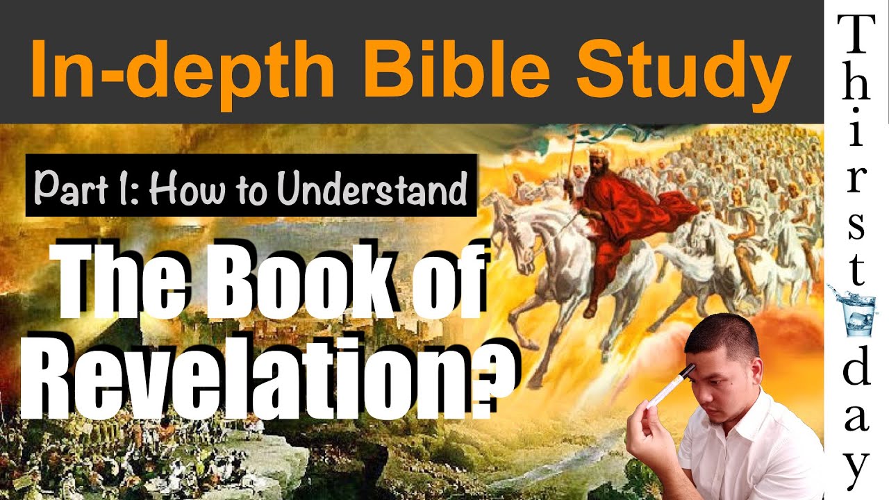 Part 1: Paano Basahin ng Tama Ang Book of Revelation? [Tagalog]