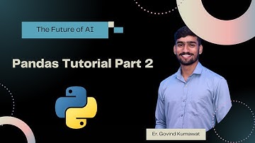 Mastering Pandas (Part 2) – DataFrames, Indexing & More