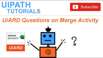 UiARD Questions on Merge Activity - Session 8