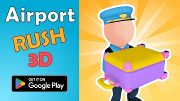 AirPort Rush 3D - Android Gameplay
