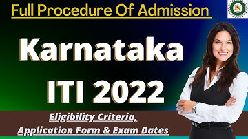 Karnataka ITI Admission 2022: Application Form, Exam Pattern, Eligibility Criteria, Syllabus