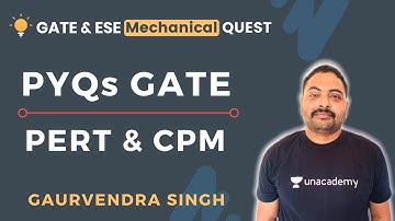 PERT and CPM | GATE Previous Year Questions | GATE/ESE 2021 | Gaurvendra Singh