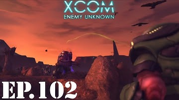 XCOM: Enemy Unknown Let’s Play - EP102: Grenade Headaches