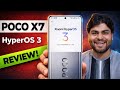 Poco X7 HyperOS 3.0.3.0 Android 16 Update Detailed Review - Features, Changes, Battery, Camera..!!