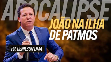 O que João estava fazendo na ilha de Patmos?