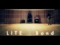 LITE / Bond