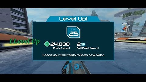 I level up 25 | Riptide GP2