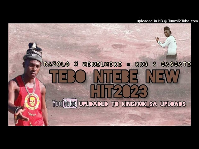 RAZOLO X MIKELMIKE - TEBO NTEBE NEW HIT2023 class=