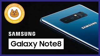 Samsung Galaxy Note 8 — абсолютное совершенство