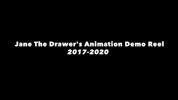 Jane The Drawer Animation Demo Reel (2017-2020)