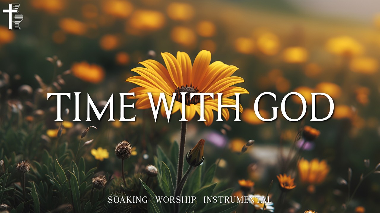 TIME WITH GOD : Piano Worship Music | Instrumental for Prayer, Devotion and Peace with Scriptures
