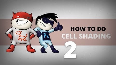 CELL SHADING 2 - How to do Cell Shading for Animation