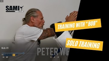 PETER WECKAUF | SOLO-TRAINING WITH "BOB" (SAMI COMBAT SYSTEMS)