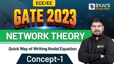 Nodal Equation | Network Theory (in Hindi) | GATE Electronics & Electrical (EC & EE) 2023 Exam
