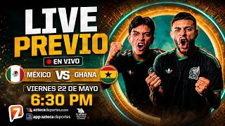 🔴 LIVE: Mexico vs Ghana | The best pre-match coverage from Puebla ⚽🇲🇽
