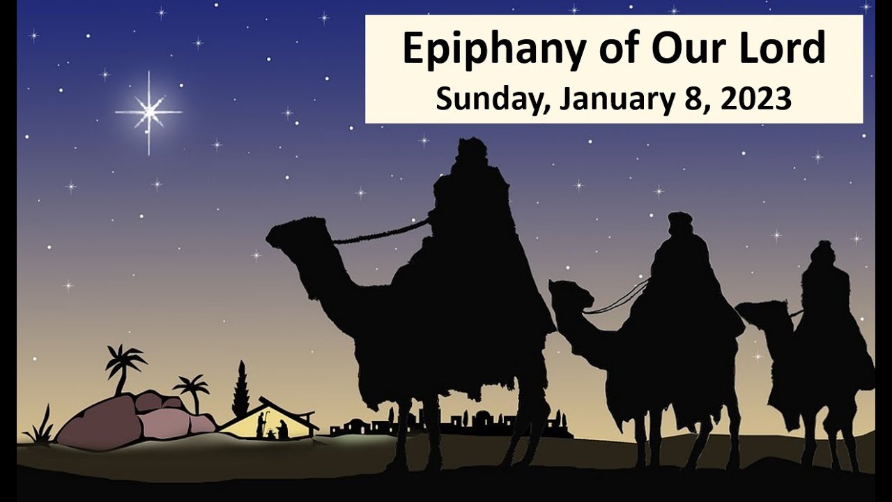 epiphany-of-our-lord-january-8-2023-youtube