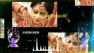 main ruk jata pakad ke hath rukti DJ Vasudev Verma SK