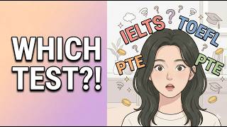 IELTS, TOEIC, TOEFL or PTE? (2026) | Which English Test Should You Take? 🤯