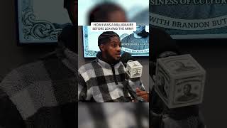 How I Was A Millionaire Before Leaving The Army