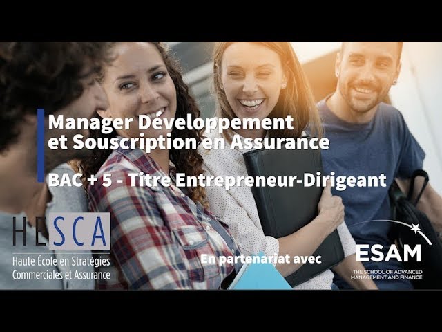Programme bac+5 "Manager Développement et Souscription en Assurance" | HESCA