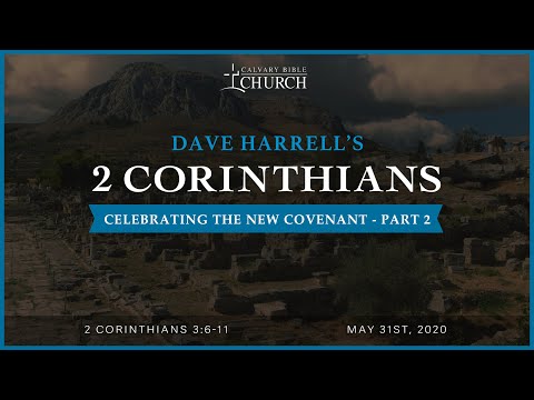 Celebrating the New Covenant- Part 2