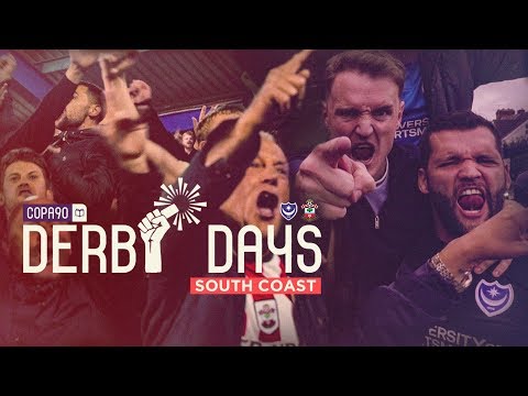 My City Could Beat Up Your City | Derby Days South Coast | Portsmouth V Southampton