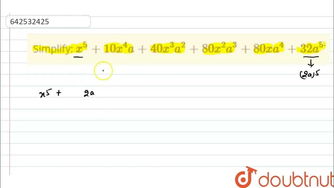 simplify-x-5-10-x-4a-40-x-3a-2-80-x-2a-3-80-x-a-4-32-a-5dot-class-11