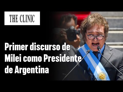 Primer discurso de Javier Milei como Presidente de Argentina