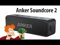 🔊 Anker Soundcore 2 🔊 Самая автономная колонка! 24 часа музыки всегда с собой!