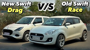 New Swift 2024 Vs Old Swift Drag Race 🏁: 80 Bhp Vs 89 Bhp ! Swift new model 2024 !!
