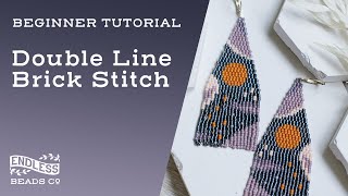 How to start your fringe earrings with a DOUBLE LINE BRICK STITCH | Beginner friendly tutorial