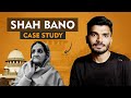 Shah bano case explained  kumar shyam